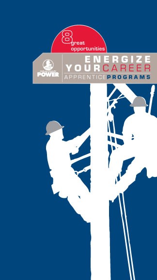 8 great opportunities. Chelan County Power. Energize your Career. Apprentice Programs
