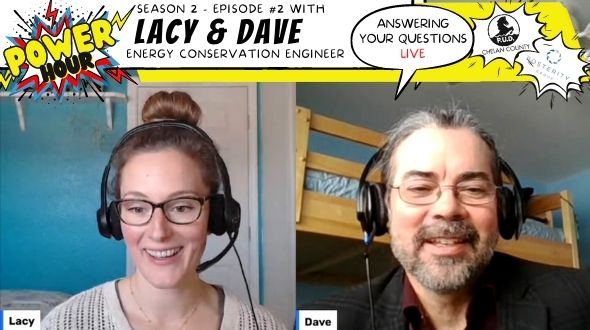 Power Hour Season 2 - Episode 2 with Lacy & Dave, energy conservation engineer