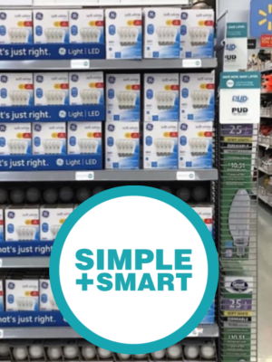 Simple+Smart lighting signs in Walmart